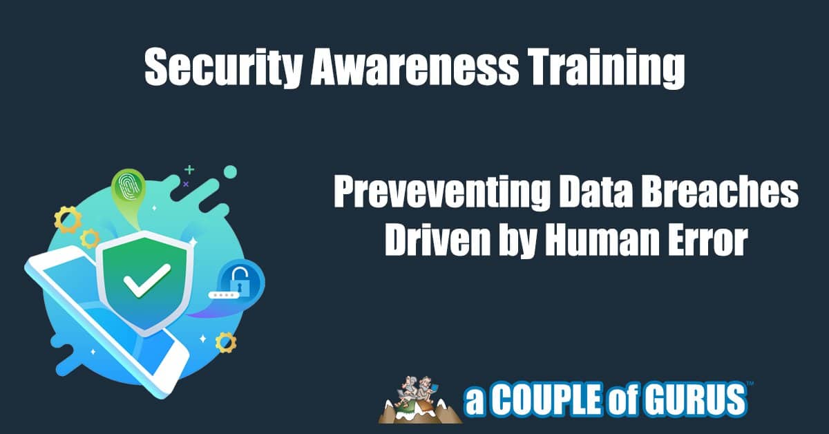 Preventing Data Breaches Driven by Human Error with Security Awareness Training - Blog Image